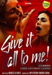 Give It All To Me! - DVD - Scat