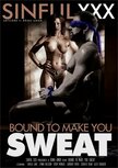 SINFULXXX - Bound To Make You Sweat - DVD - Vrouwvriendelijke Porno