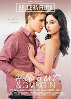 Bellesa Films - Holding Out &amp; Giving In - DVD