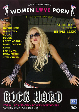 Anna Span: Women Love Porn - Rock Hard - DVD - Porna