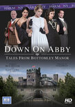 Down on Abby - Tales From Bottomley Manor - DVD Down on Abby - Tales From Bottomley Manor - DVD